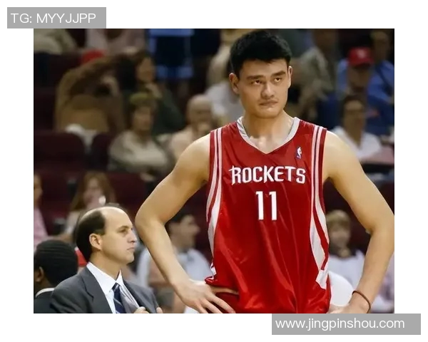 重塑篮球传奇kt版姚明如何在赛场上书写新篇章 重塑篮球传奇kt版姚明如何在赛场上书写新篇章